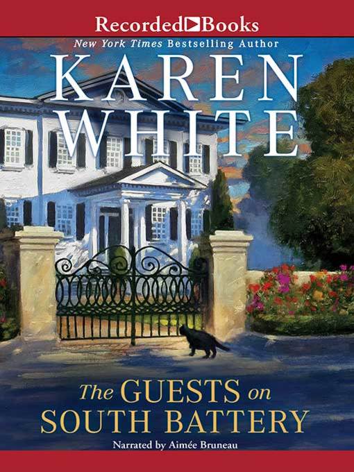 Title details for The Guests on South Battery by Karen White - Available